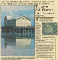 The state says they are hazards. Owners call them 'a piece of real Americana.' Eviction notices mean a showdown... To save SW Florida fish houses