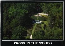 Cross in the Woods Catholic Shrine in Indian River.