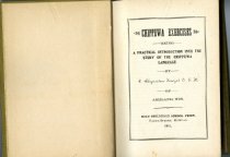 Chippewa Exercises, Being a Practical Introduction into the Study of the Chippewa Language