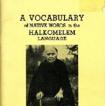 A Vocabulary of Native Words in the Halkomelem Language