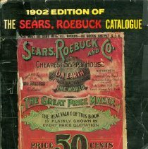 1902 Edition of the Sears, Roebuck Catalogue