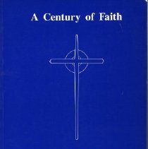 A Century of Faith