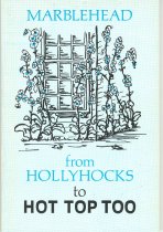 Hollyhocks to Hot Top Too