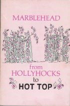 From Hollyhocks to Hot Top