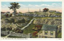Old Burial Hill, 1638,  Marblehead, Mass.