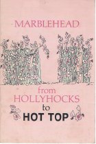 from Hollyhocks to Hot Top