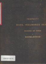Property of Mass. Insurance Dept: Record of Fires in Marblehead