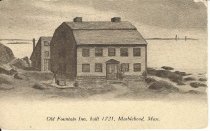 Old fountain Inn, built 1721, Marblehead, Mass.