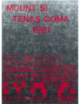 888.018. 1981 Mount Si High School Tenas Coma Yearbook-1