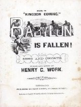 Babylon is fallen! by Henry C. Work