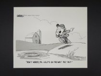 Don't worry, pa-help's on the way! Pa? Pa?!