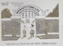 "And don't call them "inmates." They're undergraduates!"