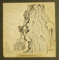 "And furthermore, when we reach the top nobody sinks his weary bones into this chair but me."