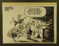 Oh by all means, continue, gentlemen- Don't let me interfere with your work...