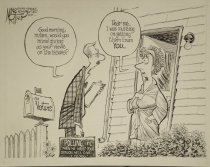 Good morning, ma'am...would you mind giving us your views on the issues?