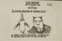 "Good Russians" and Other Creatures of Fable By: Ronald W. Reagan