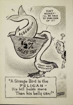 "A strange bird is the pelican- His bill holds more than his belly can!"