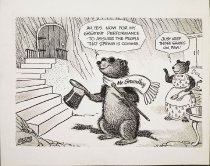 Ah, yes. Now for my greatest performance- to assure the people that spring is coming.