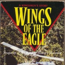 Wings of the Eagle, A Kingsmen's Story