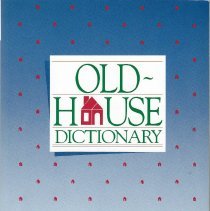 Old House Dictionary