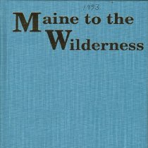 Maine to the Wilderness