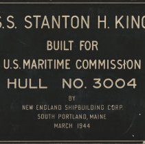 Shipbuilder's plaque - S.S. Stanton H. King