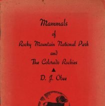 Mammals of Rocky Mountain National Park and the Colorado Rockies