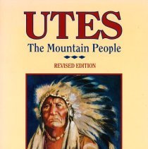 Utes: The Mountain People