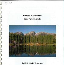 A History of Trouthaven: Estes Park, Colorado