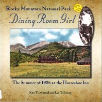 Rocky Mountain National Park, Dining Room Girl