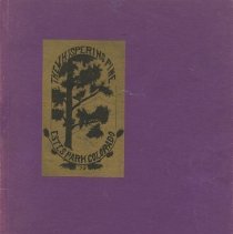 The Whispering Pine: Estes Park Colorado, '29