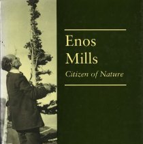 Enos Mills: Citizen of Nature