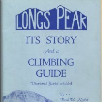Longs Peak: Its Story and a Climbing Guide
