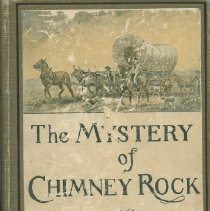 The Mystery of Chimney Rock