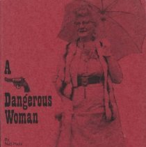 A Dangerous Woman