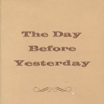 The Day Before Yesterday