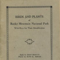 Birds and Plants of Rocky Mountain National Park: with Keys for their Identification