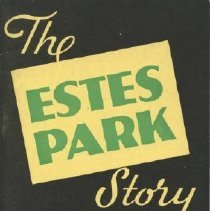 The Estes Park Story