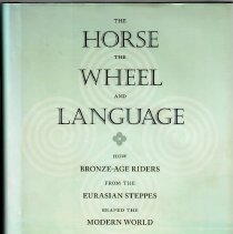 The Horse The Wheel and Language