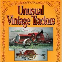 Unusual Vintage Tractors