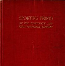 Sporting Prints of the Eighteenth and Early Nineteenth Centuries