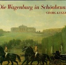 Prunkfahrzeuge des Wiener Kaiserhofes; Vehicles of the Imperial Court in Vienna
