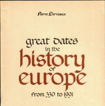 Great Dates in the History of Europe from 330 to 1991