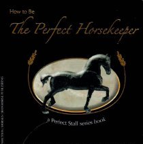 The Perfect Horsekeeper