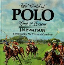 The World of Polo Past & Present