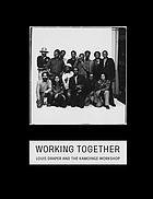 Working together : Louis Draper and the Kamoinge Workshop