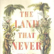 The land that never was