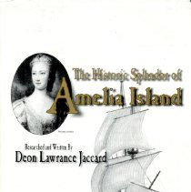 Historic Splendor of Amelia Is