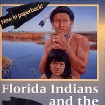 Florida Indians and the Invasion from Europe