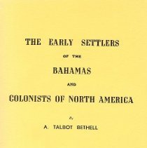 The Early Settlers of the Bahamas and Colonists of North America